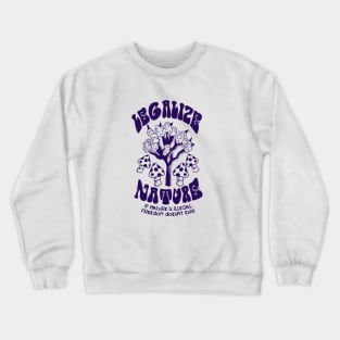 Legalize Nature Psychedelic Crewneck Sweatshirt